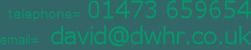 telephone= 01473 659654, email= david@dwhr.co.uk